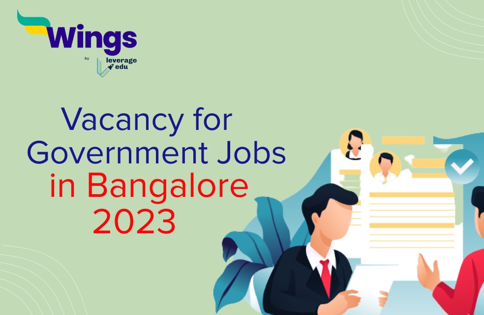 Vacancy for Government jobs in Bangalore 2023