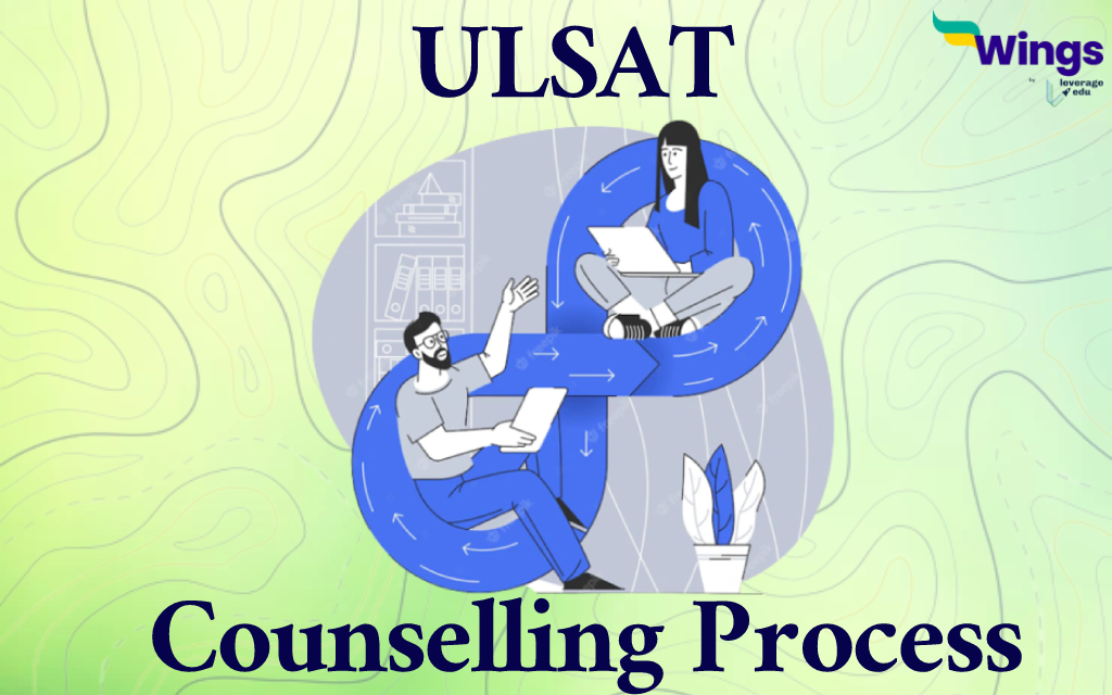 ULSAT Counselling Process