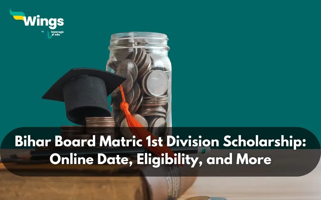 Bihar Board Matric 1st Division Scholarship