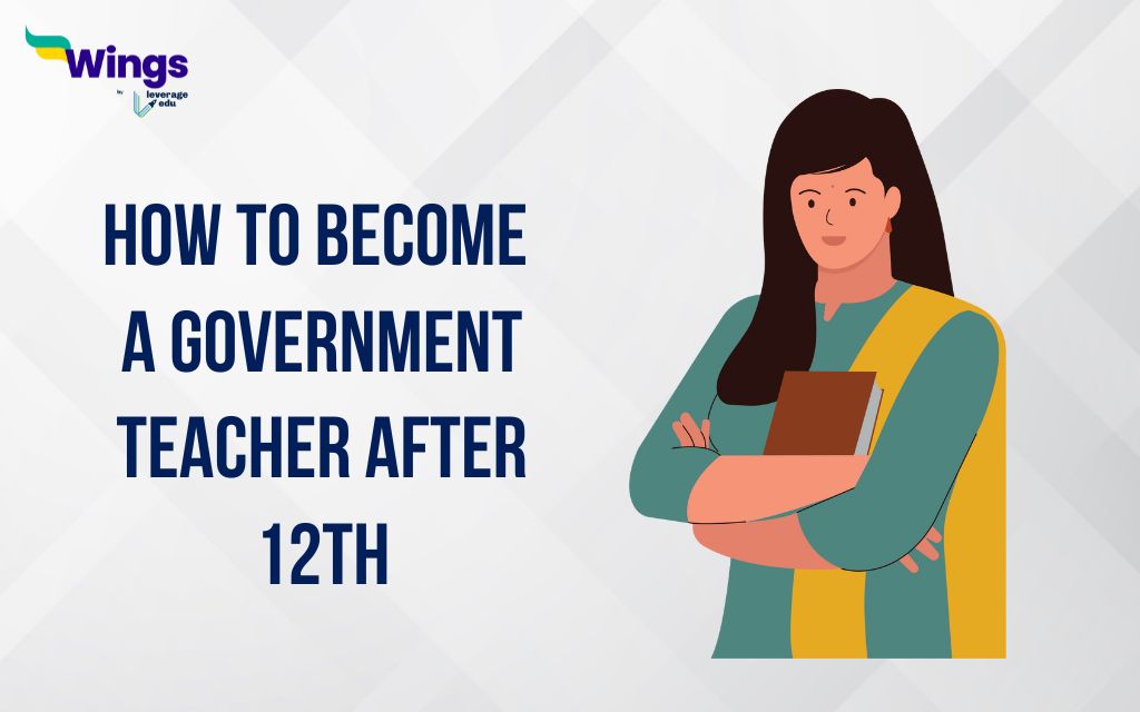 how to become a government teacher after 12th