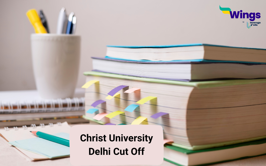 Christ University Delhi Cut Off