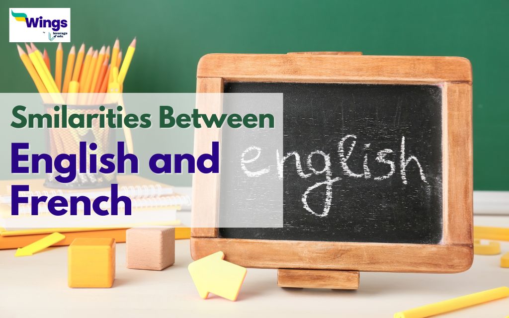 Similarities between English and French