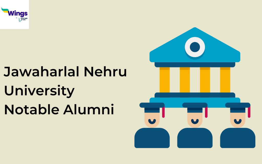 Jawaharlal Nehru University Notable Alumni 