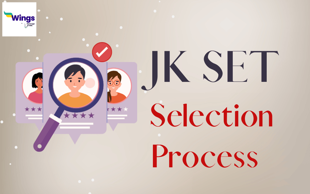 JK SET selection process
