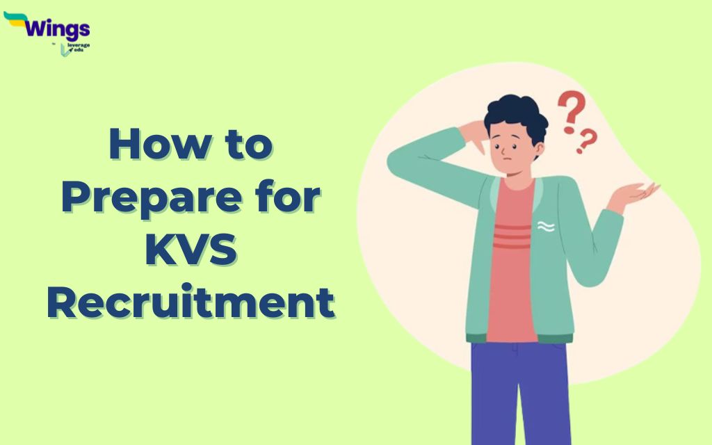 How to Prepare for KVS Recruitment