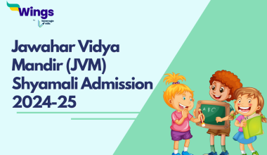 Jawahar Vidya Mandir (JVM) Shyamali Admission 2024-25