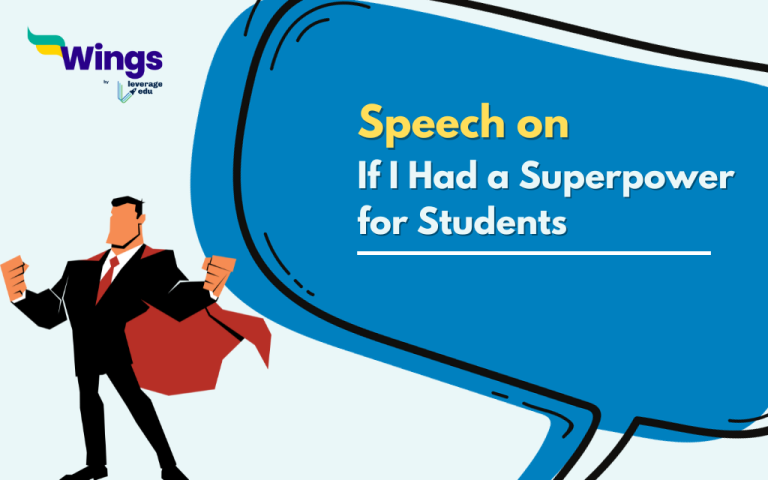 Speech on If I Had a Superpower: 100 to 200 Word Versions