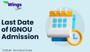 Last Date of IGNOU Admission