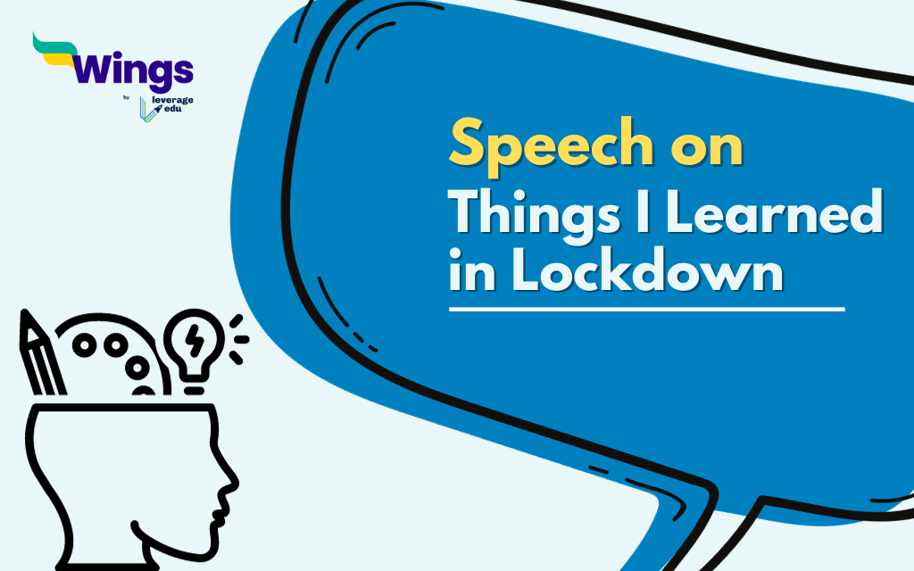 Speech on Things I Learned in Lockdown