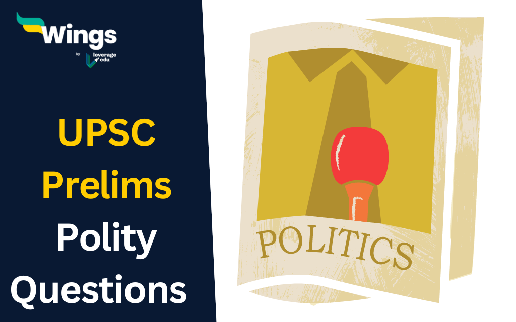 UPSC Prelims Polity Questions