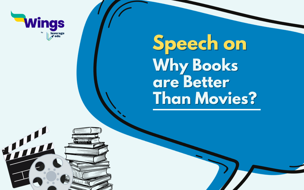 Speech on Why Books are Better Than Movies