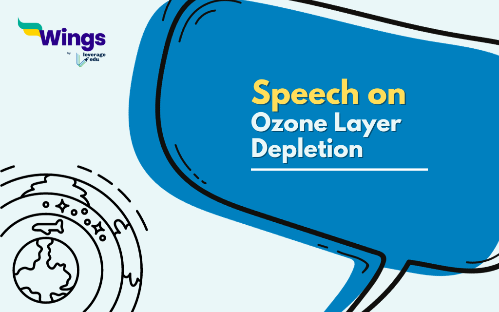 Speech on Ozone layer depletion