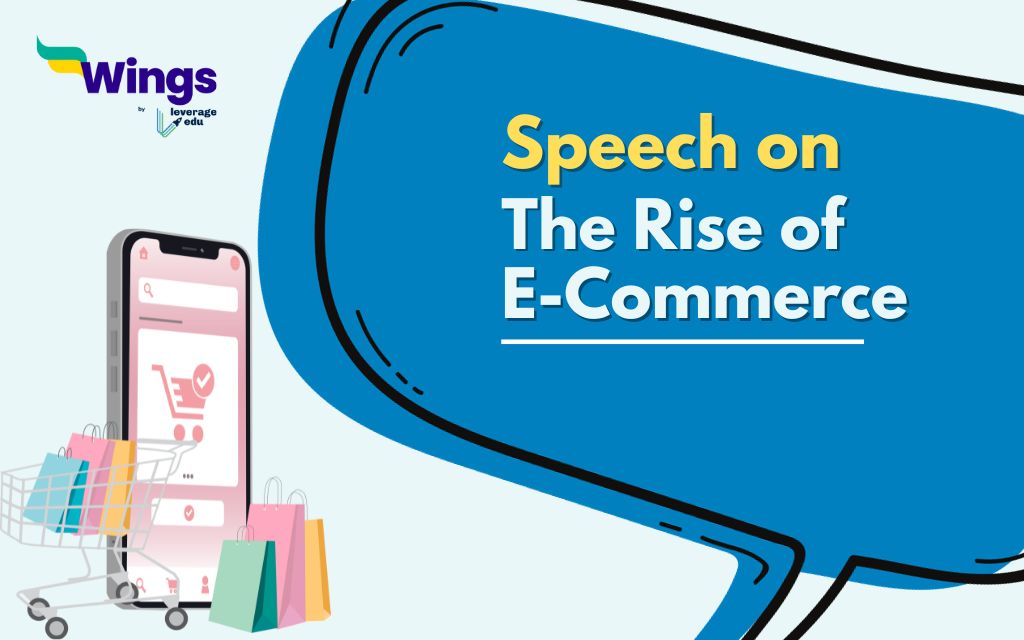 Speech on the Rise of E-Commerce