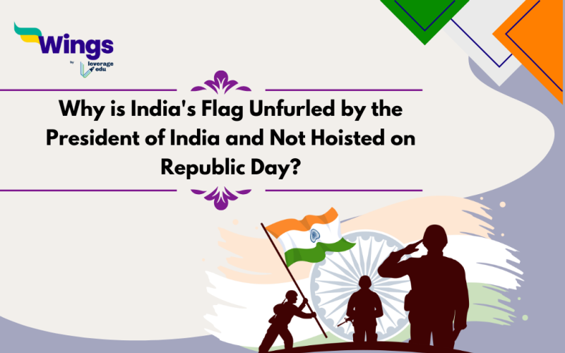 Why is India's Flag Unfurled by the President of India and Not Hoisted on Republic Day
