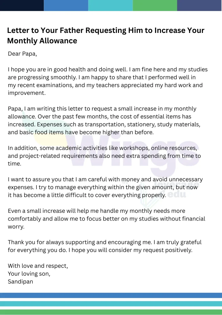 Letter to Your Father Requesting Him to Increase Your Monthly Allowance