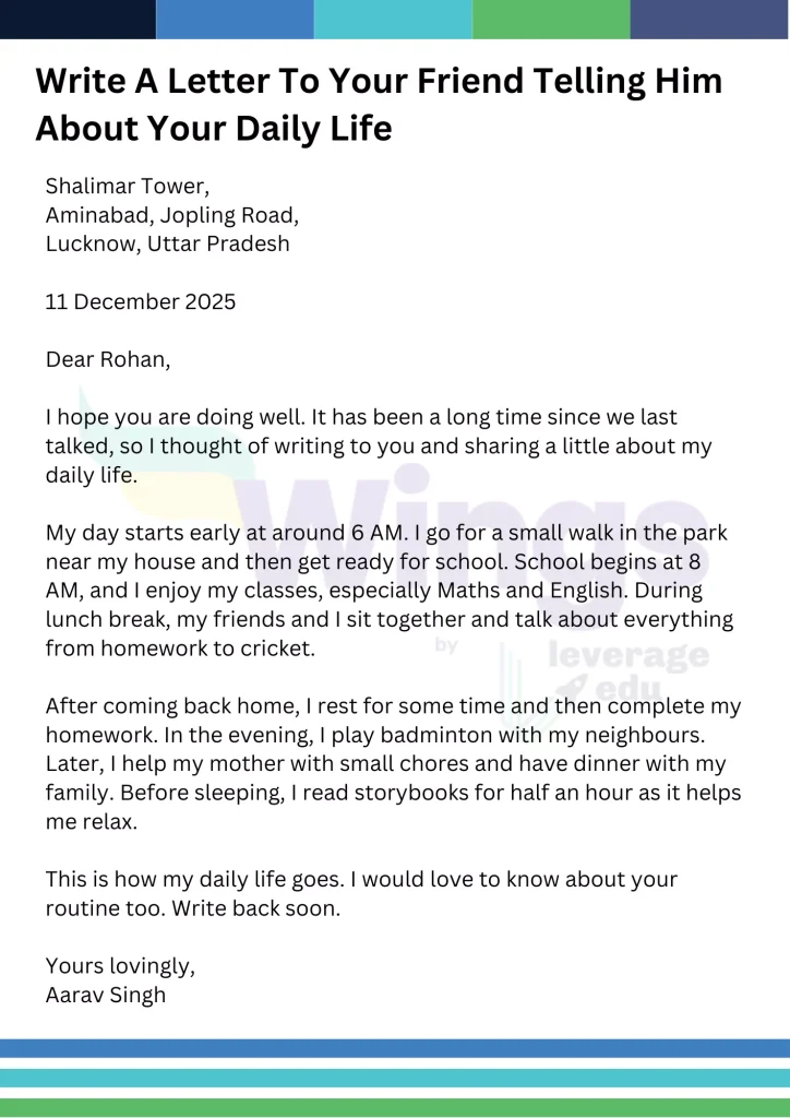 Write A Letter To Your Friend Telling Him About Your Daily Life