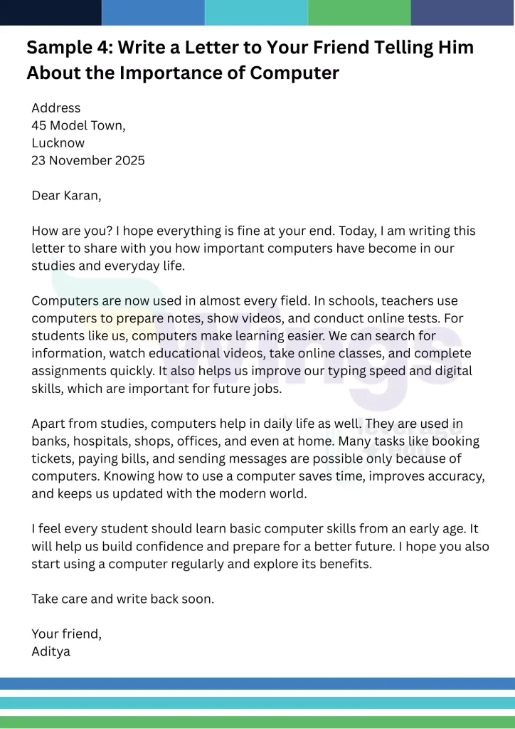 Write a Letter to Your Friend Telling Him About the Importance of Computer