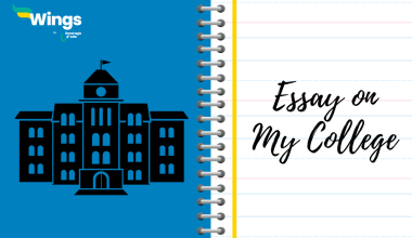 Essay On My College