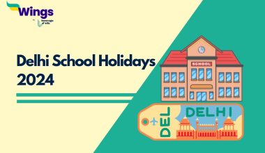 Delhi School Holidays 2024
