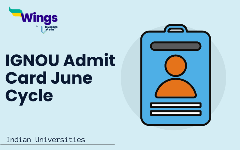 IGNOU Admit Card June Cycle