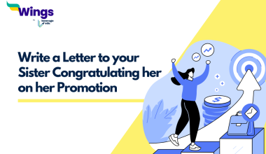 Write a Letter to your Sister Congratulating her on her Promotion