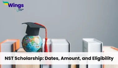NST Scholarship: Dates, Amount, and Eligibility
