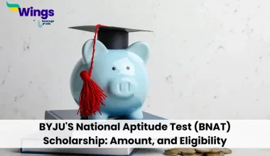 BYJU'S National Aptitude Test (BNAT) Scholarship: Amount, and Eligibility