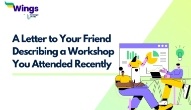 A Letter to Your Friend Describing a Workshop You Attended Recently