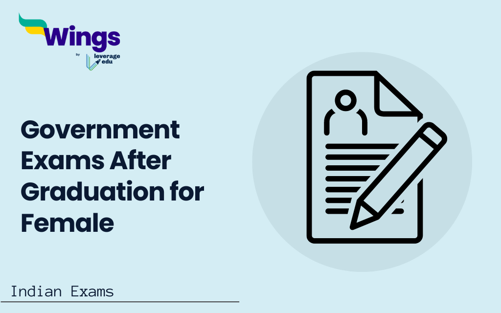 Government Exams After Graduation for Female