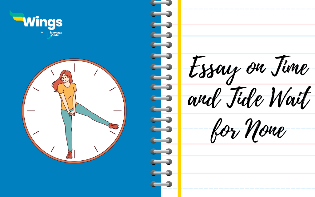 Essay on Time and Tide Wait for None