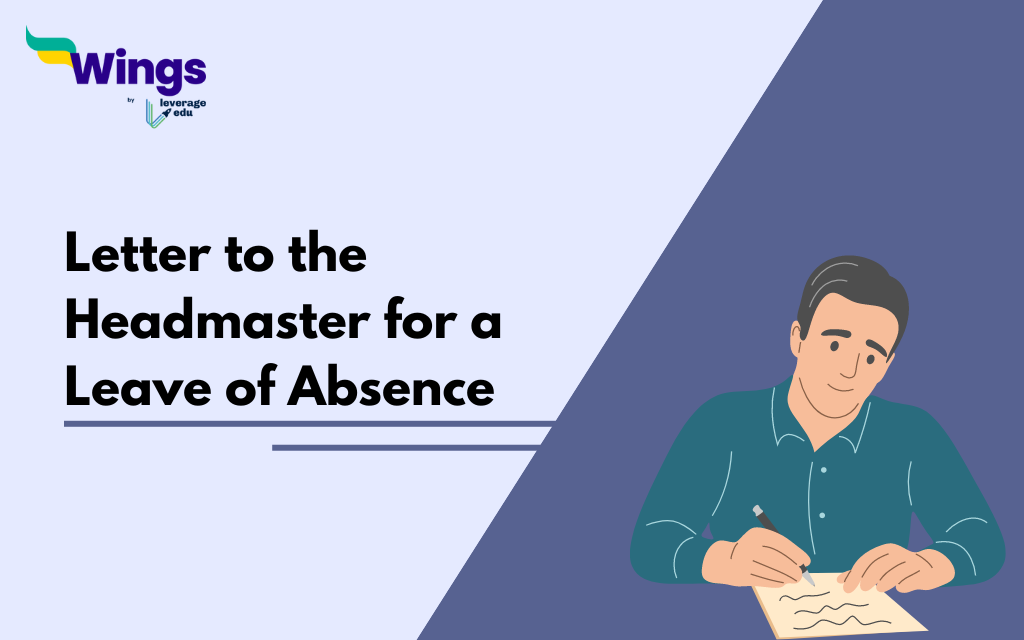 Letter to  the Headmaster for a Leave of Absence