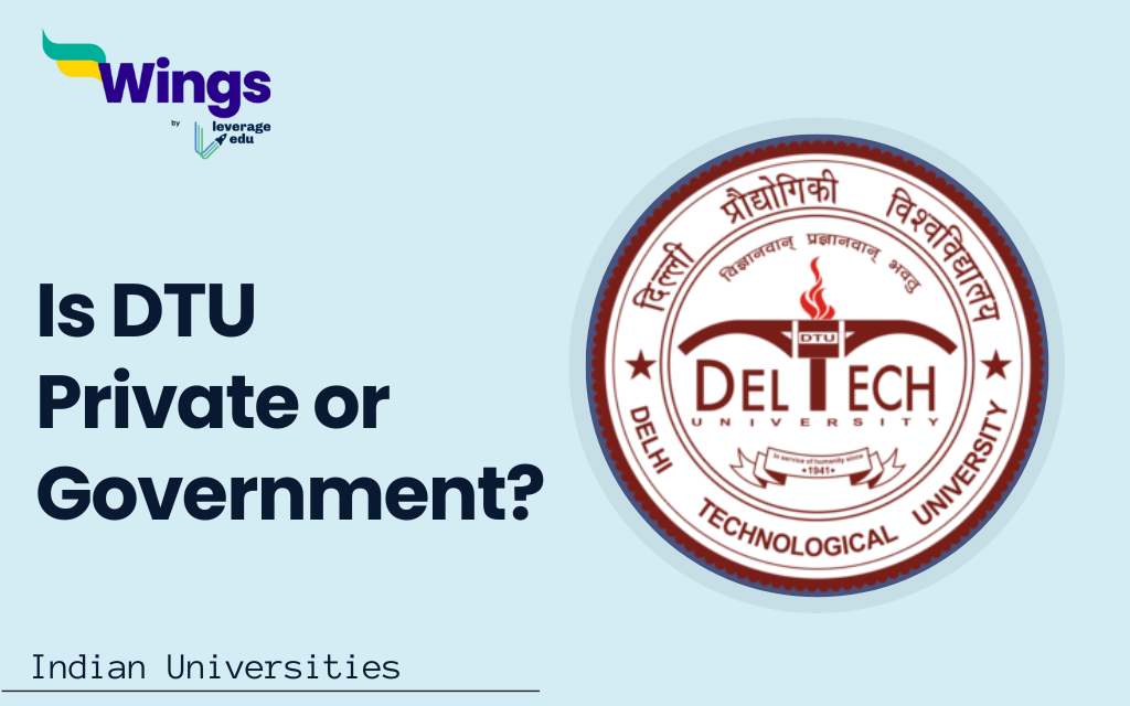 Is Delhi Technological University is Private or Government University