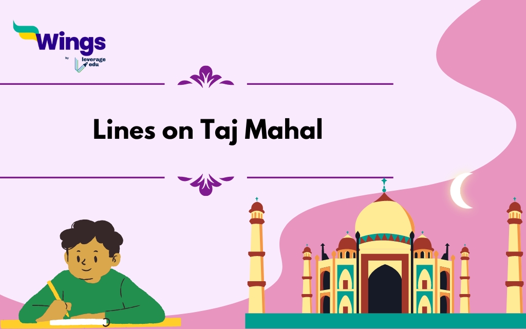 Lines on Taj Mahal