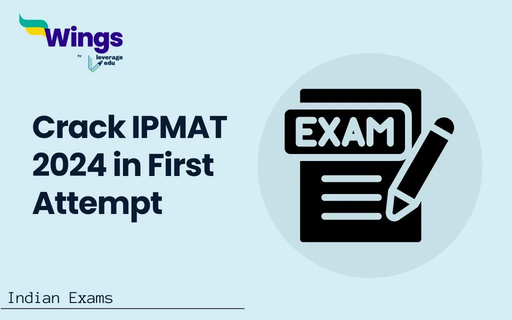 Crack IPMAT 2024 in First Attempt