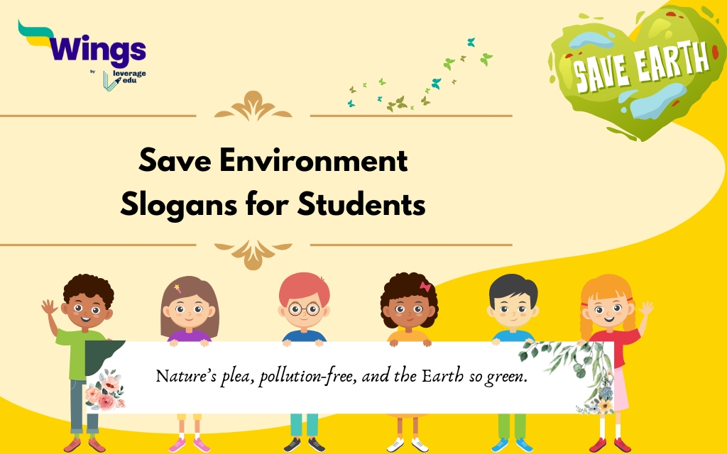 Save Environment Slogans for Students