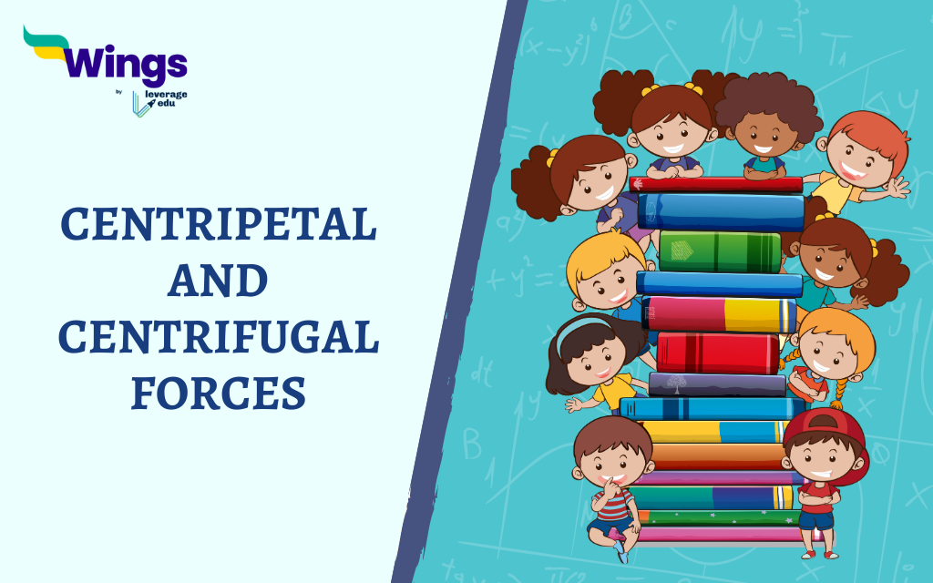 centripetal and centrifugal forces
