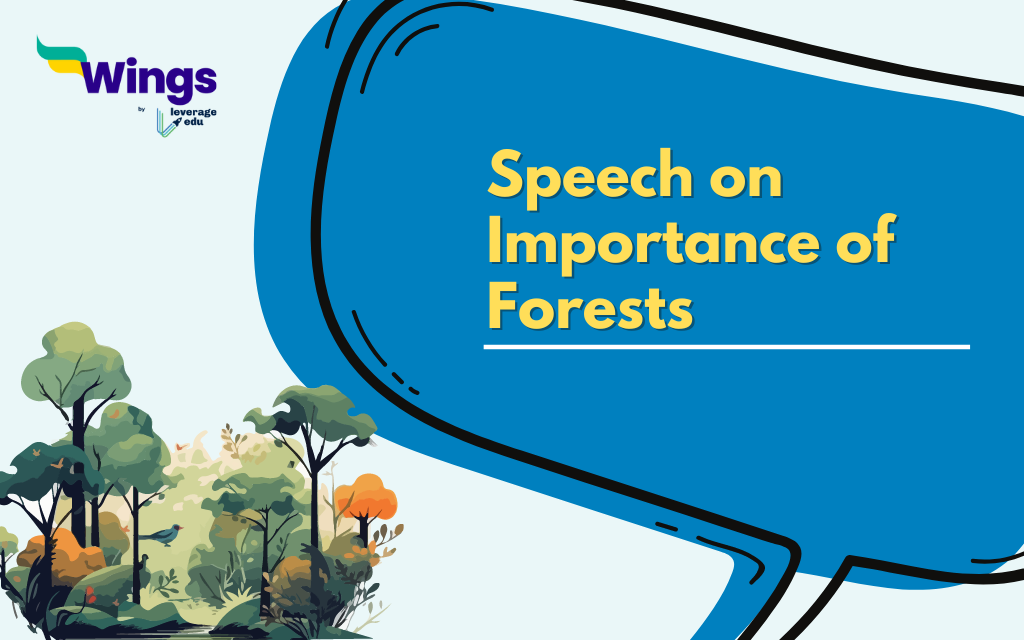 Speech on Importance of Forests