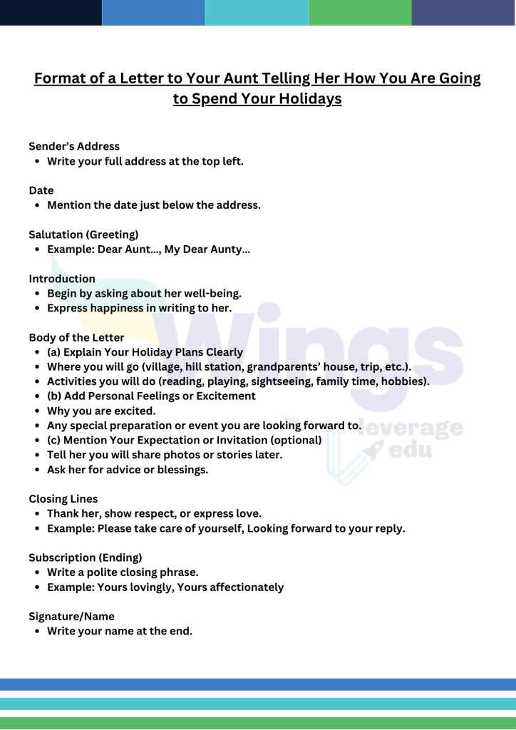 Format of a Letter to Your Aunt Telling Her How You Are Going to Spend Your Holidays