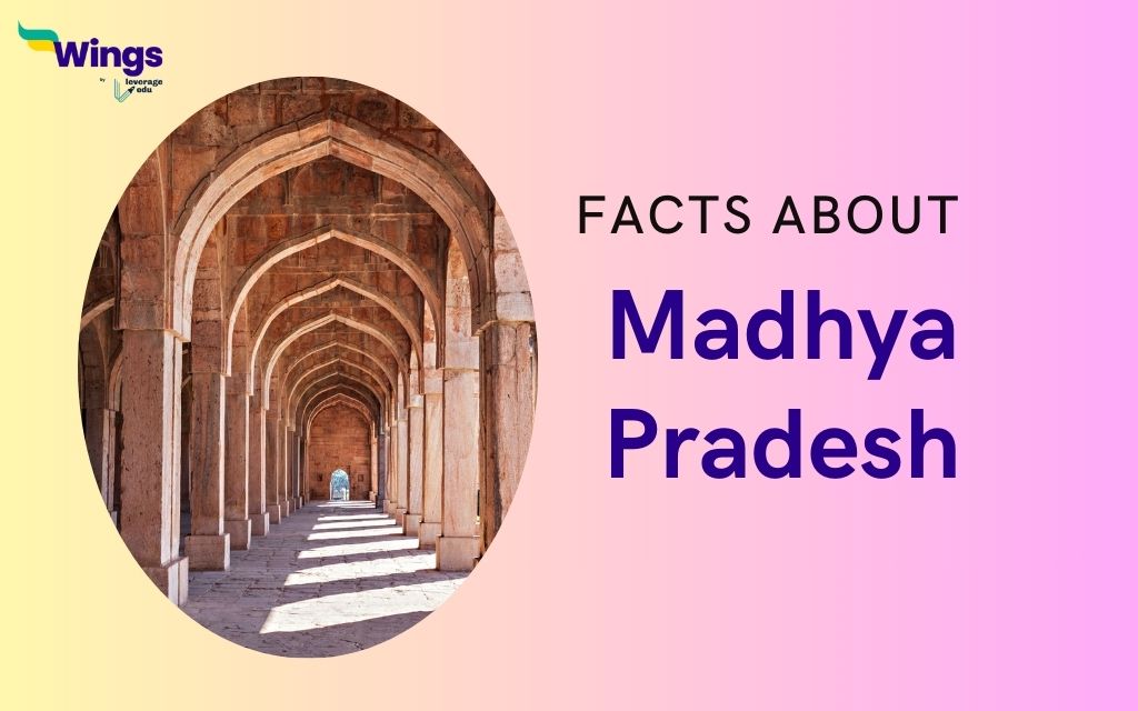 Facts About Madhya Pradesh