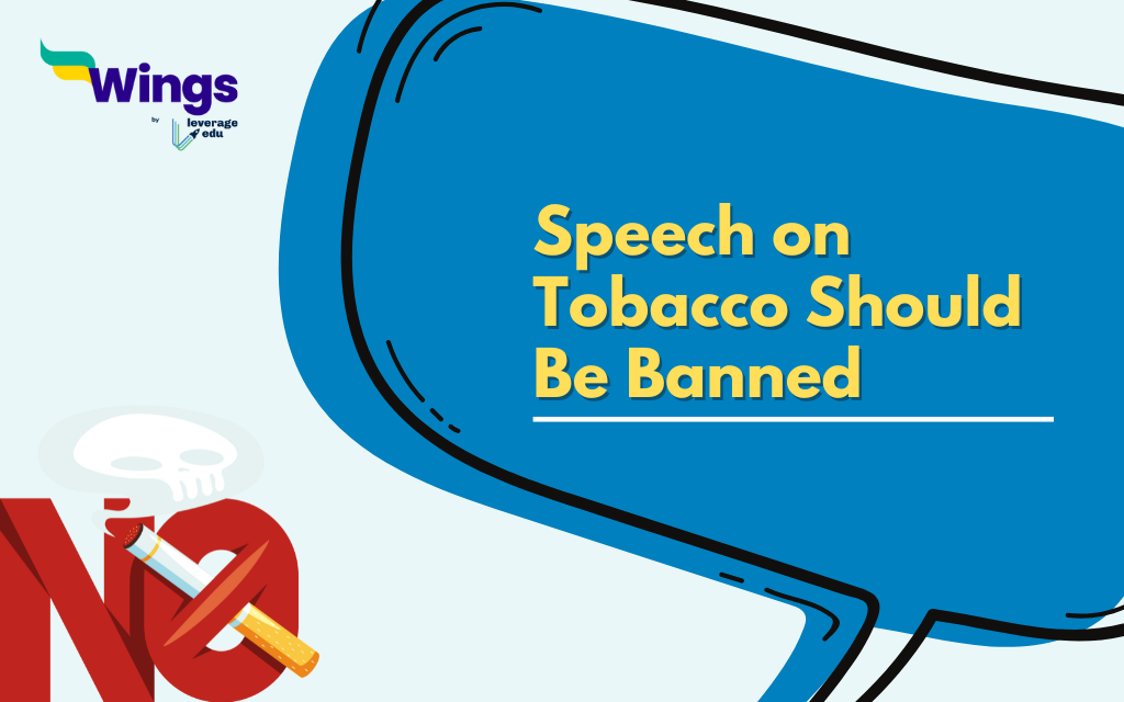 Speech on Tobacco Should Be Banned