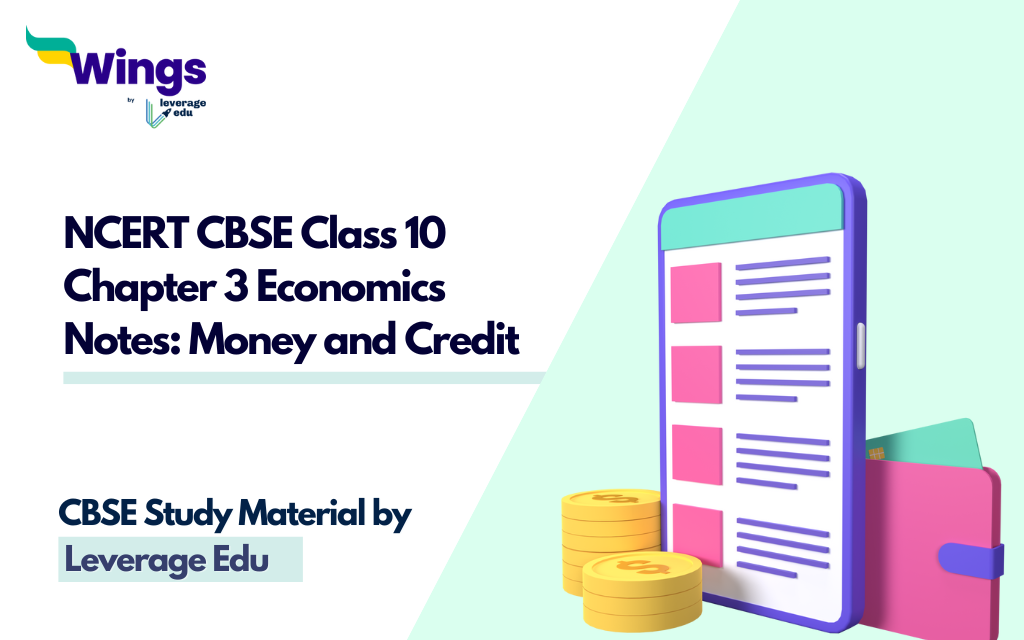 CBSE Class 10 Economics Chapter 3 NCERT Solutions Money and Credit