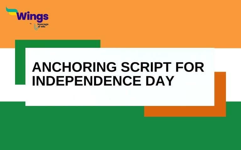 Anchoring Script for Independence Day Celebration in English | Leverage ...