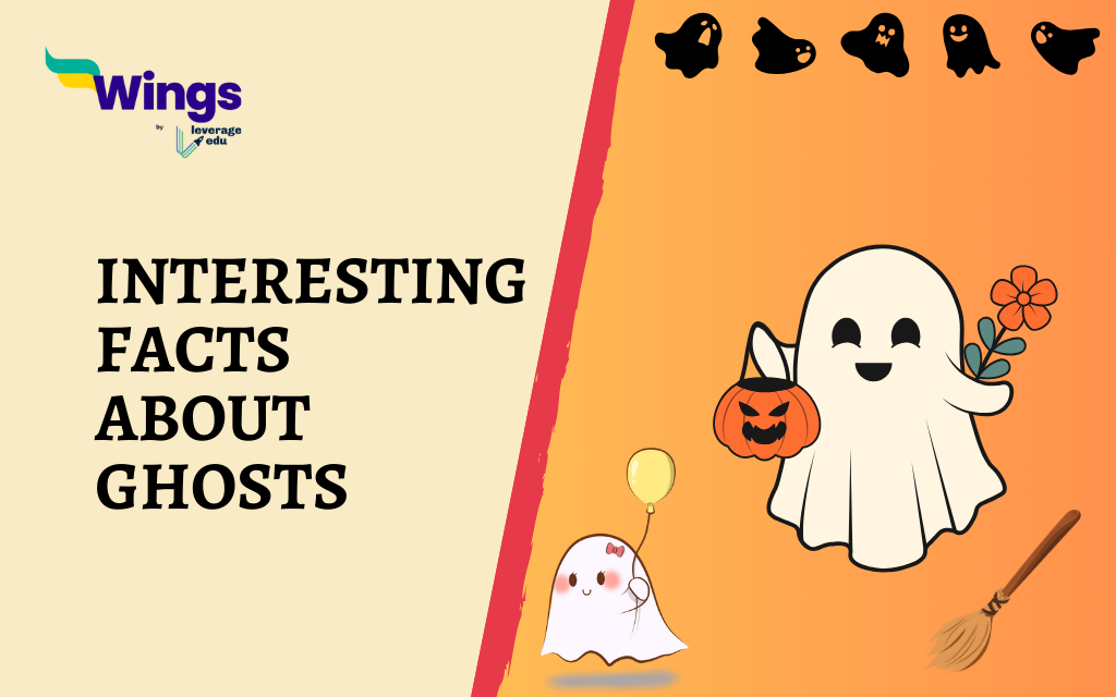 Interesting Facts About Ghosts