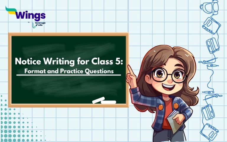 Notice Writing for Class 5 – Format, Samples & Tips | Leverage Edu Discover