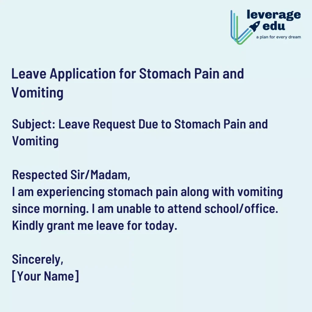 leave application for stomach pain