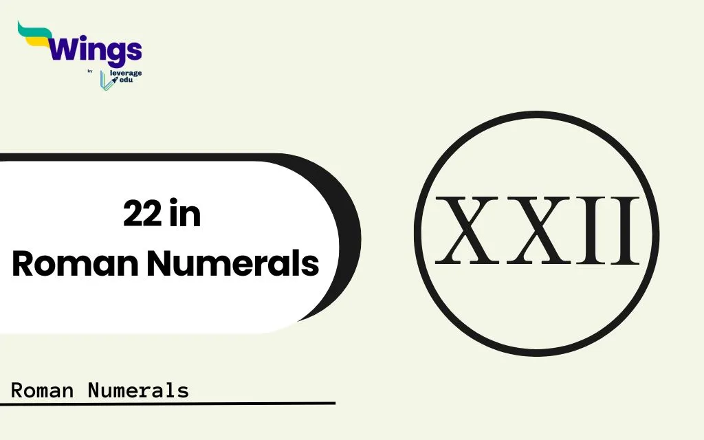 22 in Roman Numerals