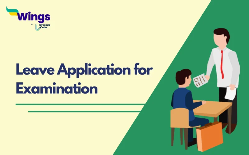 Leave Application for Examination