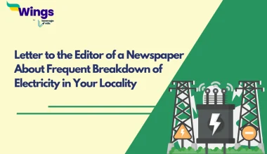 Letter to the Editor of a Newspaper About Frequent Breakdown of Electricity in Your Locality