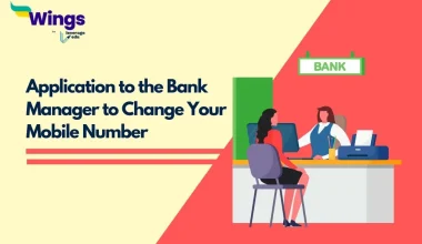 Application to the Bank Manager to Change Your Mobile Number