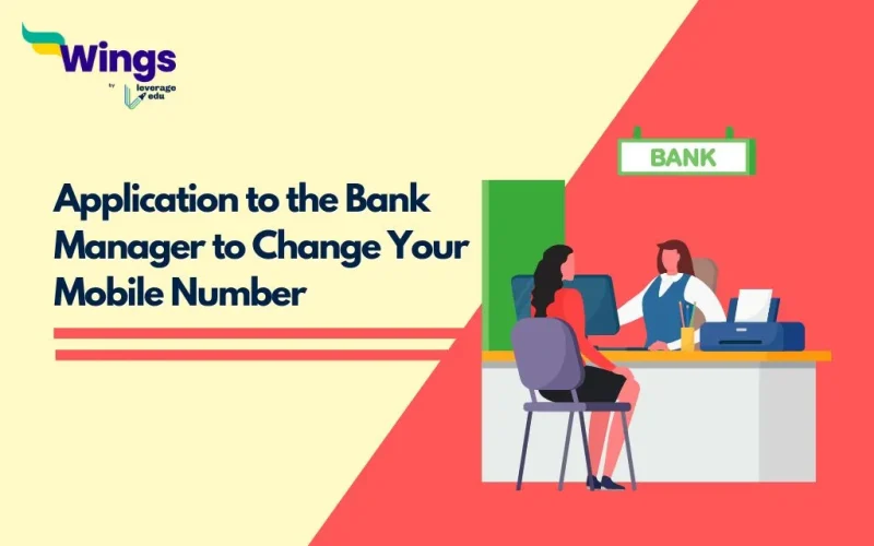 Application to the Bank Manager to Change Your Mobile Number